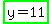 highlight_green%28y+=+11%29