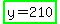 highlight_green%28y+=+210%29