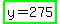 highlight_green%28y+=+275%29
