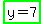 highlight_green%28y+=+7%29