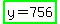 highlight_green%28y+=+756%29