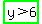 highlight_green%28y+%3E+6++%29