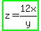 highlight_green%28z=12x%2Fy%29