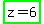 highlight_green%28z=6%29