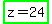highlight_green%28z+=+24%29