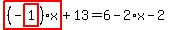 highlight_red%28+%28-highlight_red%28+1+%29%29%2Ax+%29%2B13=6-2%2Ax-2