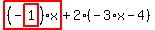 highlight_red%28+%28-highlight_red%28+1+%29%29%2Ax+%29%2B2%2A%28-3%2Ax-4%29