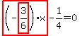 highlight_red%28+%28-highlight_red%28+3%2F6+%29%29%2Ax+%29-1%2F4=0