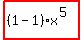 highlight_red%28+%281-1%29%2Ax%5E%285%29+%29
