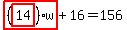 highlight_red%28+%28highlight_red%28+14+%29%29%2Aw+%29%2B16=156
