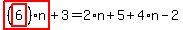 highlight_red%28+%28highlight_red%28+6+%29%29%2An+%29%2B3=2%2An%2B5%2B4%2An-2