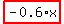 highlight_red%28+-0.6%2Ax+%29