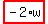 highlight_red%28+-2%2Aw+%29