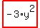 highlight_red%28+-3%2Ay%5E2+%29
