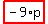 highlight_red%28+-9%2Ap+%29