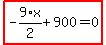 highlight_red%28+-9%2F2%2Ax%2B900=0+%29
