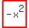 highlight_red%28+-x%5E2+%29