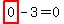 highlight_red%28+0+%29-3=0