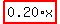 highlight_red%28+0.20%2Ax+%29