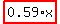 highlight_red%28+0.59%2Ax+%29