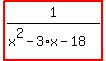highlight_red%28+1%2F%28x%5E2-3%2Ax-18%29+%29