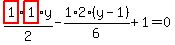 highlight_red%28+1+%29%2F2%2Ahighlight_red%28+1+%29%2Ay-1%2F6%2A2%2A%28y-1%29%2B1=0