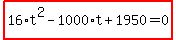 highlight_red%28+16%2At%5E2-1000%2At%2B1950=0+%29