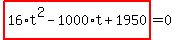 highlight_red%28+16%2At%5E2-1000%2At%2B1950+%29=0