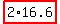 highlight_red%28+2%2A16.6+%29