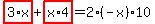 highlight_red%28+3%2Ax+%29%2Bhighlight_red%28+x%2A4+%29=2%2A%28-x%29%2A10