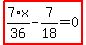 highlight_red%28+7%2F36%2Ax-7%2F18=0+%29
