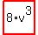 highlight_red%28+8%2Av%5E3+%29