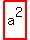 highlight_red%28+a%5E2+%29