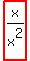 highlight_red%28+x%2Fx%5E2+%29