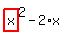 highlight_red%28+x+%29%5E2-2%2Ax