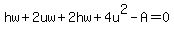 hw%2B2uw%2B2hw%2B4u%5E2-A=0
