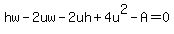 hw-2uw-2uh%2B4u%5E2-A=0