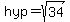 hyp=sqrt%2834%29