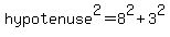 hypotenuse%5E2=8%5E2%2B3%5E2