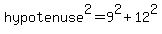 hypotenuse%5E2=9%5E2%2B12%5E2
