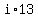 i%2A13