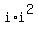 i%2Ai%5E2