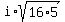 i%2Asqrt%2816%2A5%29