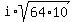 i%2Asqrt%2864%2A10%29