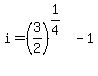 i=%283%2F2%29%5E%281%2F4%29-1