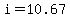 i=10.67