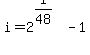 i=2%5E%281%2F48%29-1