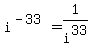 i%5E%28-33%29=1%2Fi%5E33