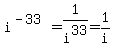 i%5E%28-33%29=1%2Fi%5E33=1%2Fi