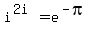 i%5E%282i%29=e%5E%28-pi%29